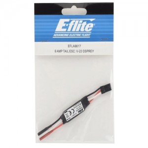 [E-FLITE(Blade)] 6 Amp Tail ESC: V-22 Osprey 
