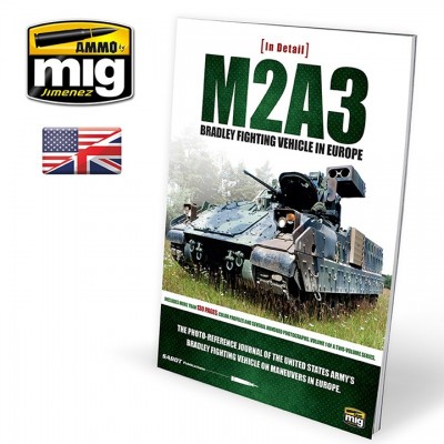 [ܼ] CG5951 [MIG AMMO] CG5951 M2A3 BRADLEY FIGHTING VEHICLE IN EUROPE IN DETAIL VOL. 1