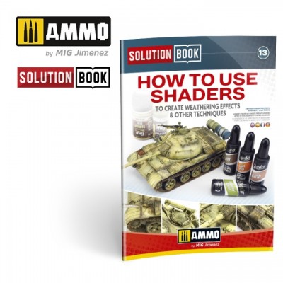 [ܼ] CG6524 [MIG AMMO] CG6524 Solution Book. How to use shaders to create weathering effects and other techniques