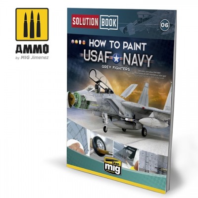 [ܼ] CG6509 [MIG AMMO] CG6509 How to Paint USAF NAVY Grey Fighters