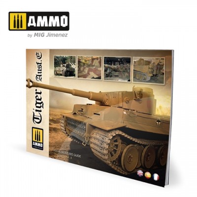 [ܼ] CG6024 [MIG AMMO] CG6024 Tiger Ausf.E - VISUAL MODELERS GUIDE