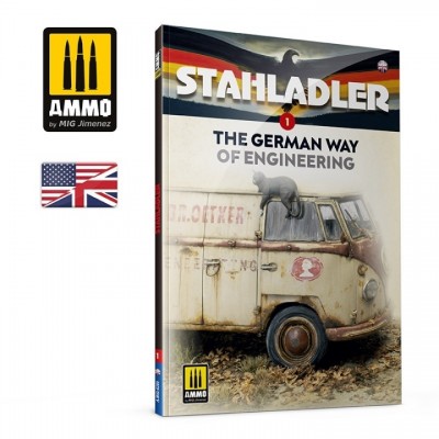 [ܼ] CG6289 [MIG AMMO] CG6289 STAHLADLER 1 - The German Way of Engineering (English)