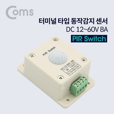 [ܼ] BB584 Coms ͹̳ Ÿ ۰  / Ǽ / PIR ġ / DC 12~60V 8A