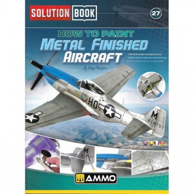 [ܼ] CG6532 [MIG AMMO] CG6532 SOLUTION BOOK 27 - How to Paint Metal Finished Aircraft
