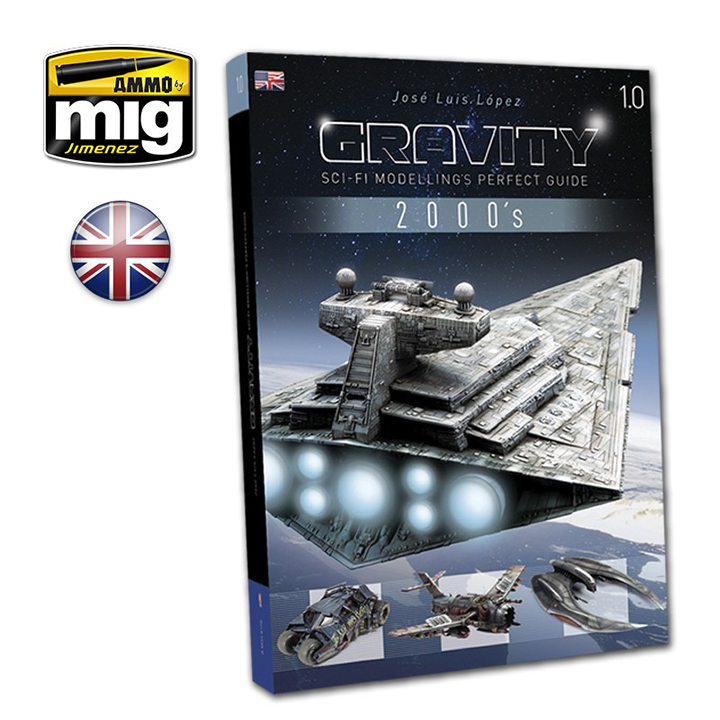 [ܼ] CG6110 [MIG AMMO] CG6110 Gravity 1.0 - SCI FI Modelling Guide