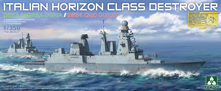 [���ܼ�] BT6007 [Takom] BT6007 1/350 Italian Horizon Class Destroyer D553 Andrea Doria/D554 Caio Duilio - 1ô ����