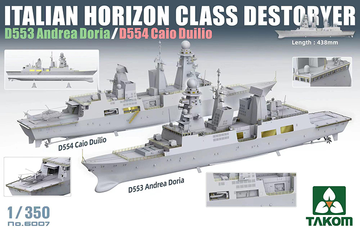 [���ܼ�] BT6007 [Takom] BT6007 1/350 Italian Horizon Class Destroyer D553 Andrea Doria/D554 Caio Duilio - 1ô ����