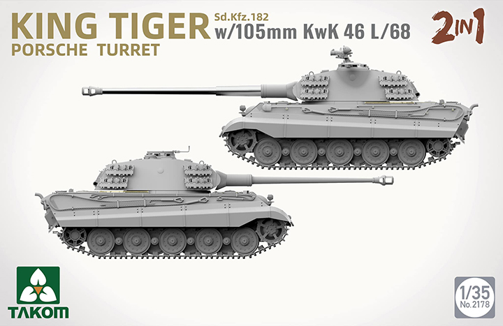 [ܼ] BT2178 [Takom] BT2178 1/35 King Tiger Sd.Kfz.182 Porsche Turret w/105mm KwK 46 L/68 (2 in 1)